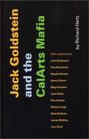 Jack Goldstein and the CalArts Mafia book cover, Richard Hertz
