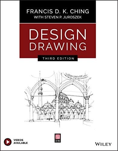 A Visual Dictionary of Architecture by Francis DK Ching