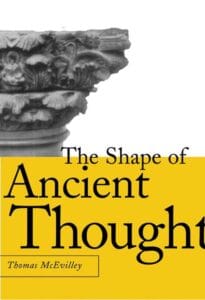 The Shape of Ancient Thought book cover, Thomas McEvilley