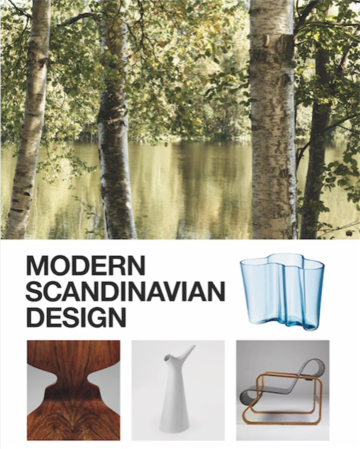 Charlotte and Peter Fiell, Modern Scandinavian Design, Laurence King 2017