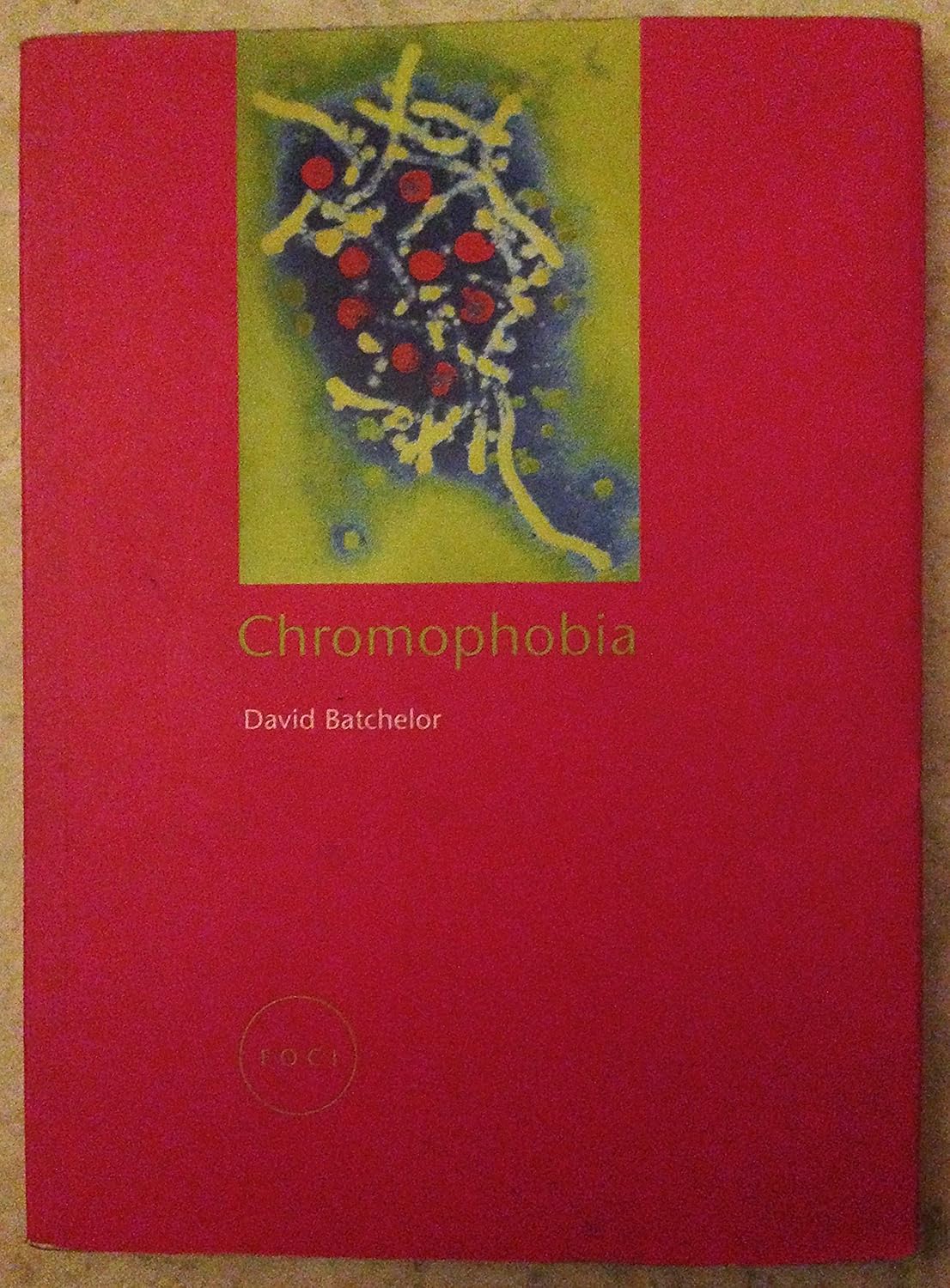 David Batchelor, Chromophobia