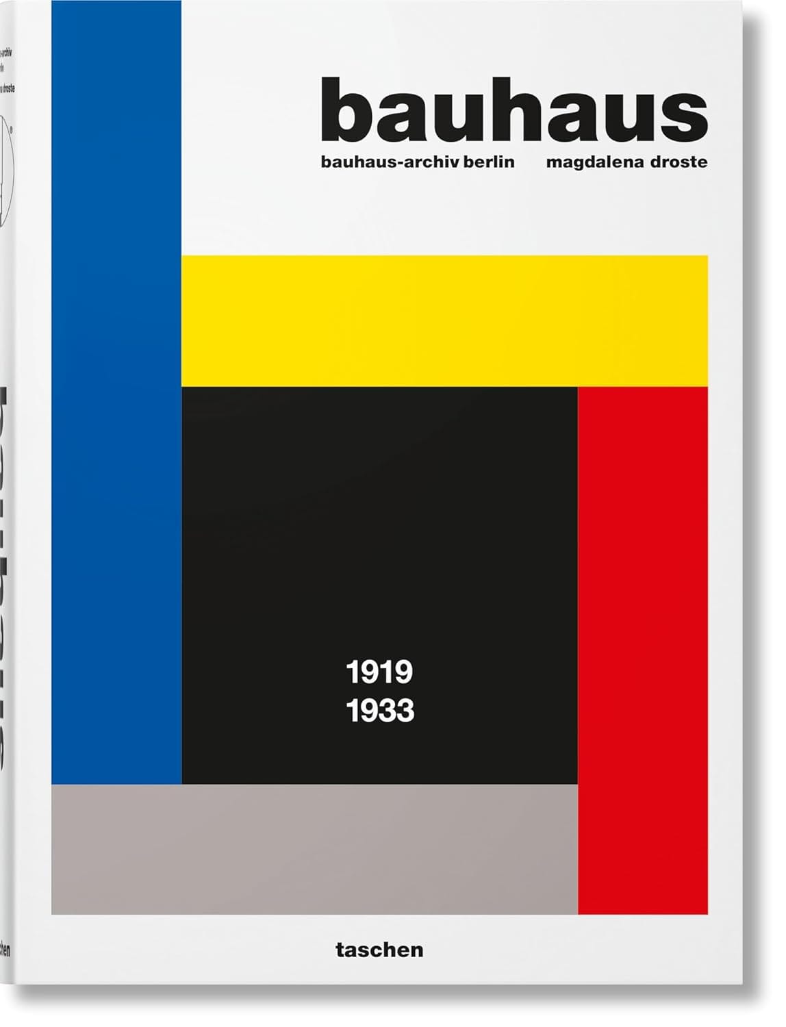 Bauhaus updated edition by Magdalena Droste, Taschen — comprehensive scholarly reference on the Bauhaus school