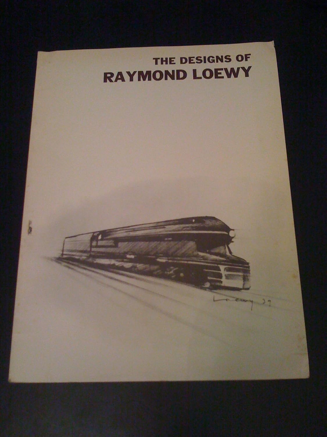 The Designs of Raymond Loewy, Smithsonian Institution Press 1975 — used and collectible edition