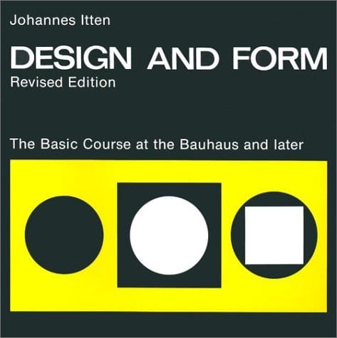 Johannes Itten Design and Form Basic Course Bauhaus Wiley paperback