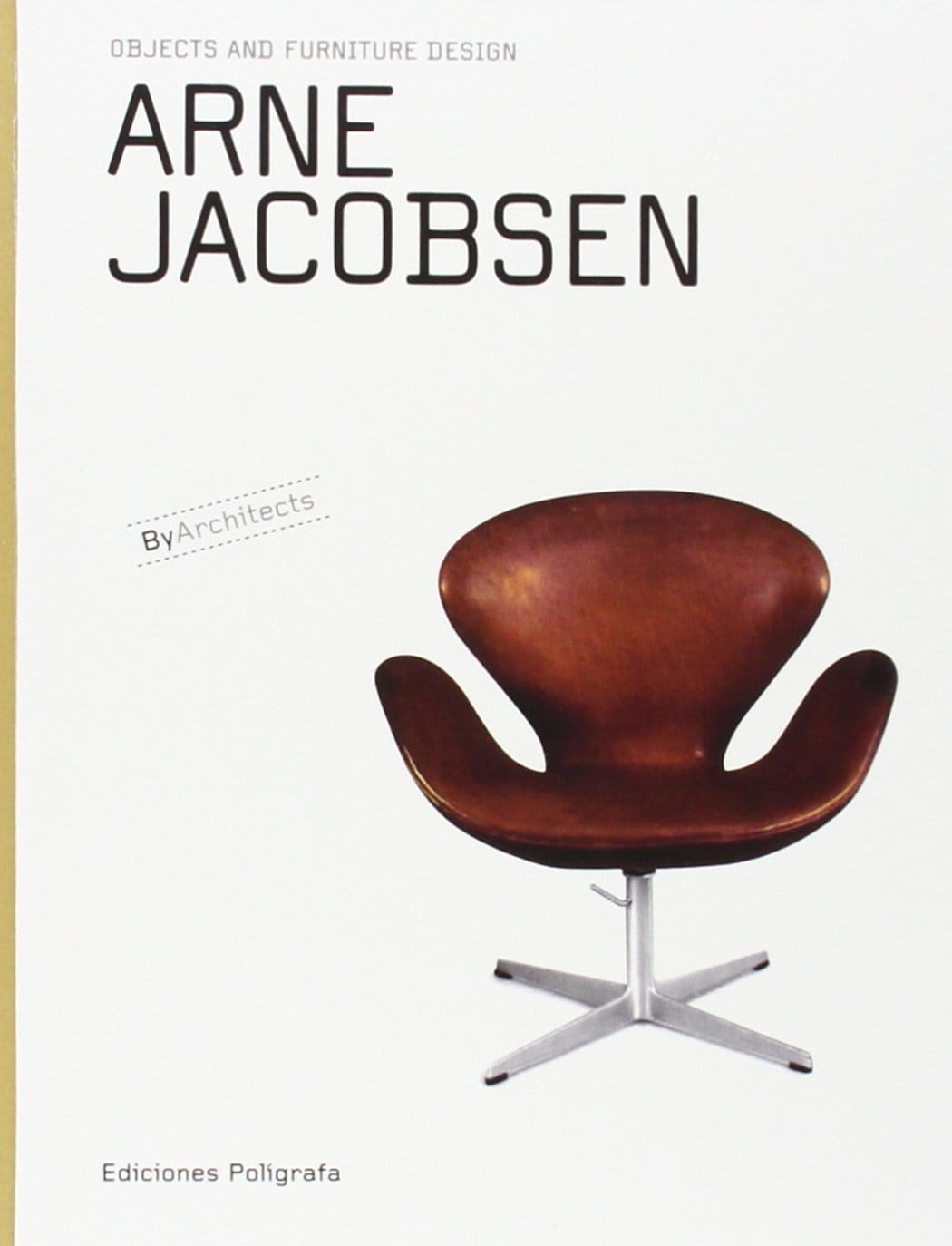 Arne Jacobsen Objects and Furniture Design book cover