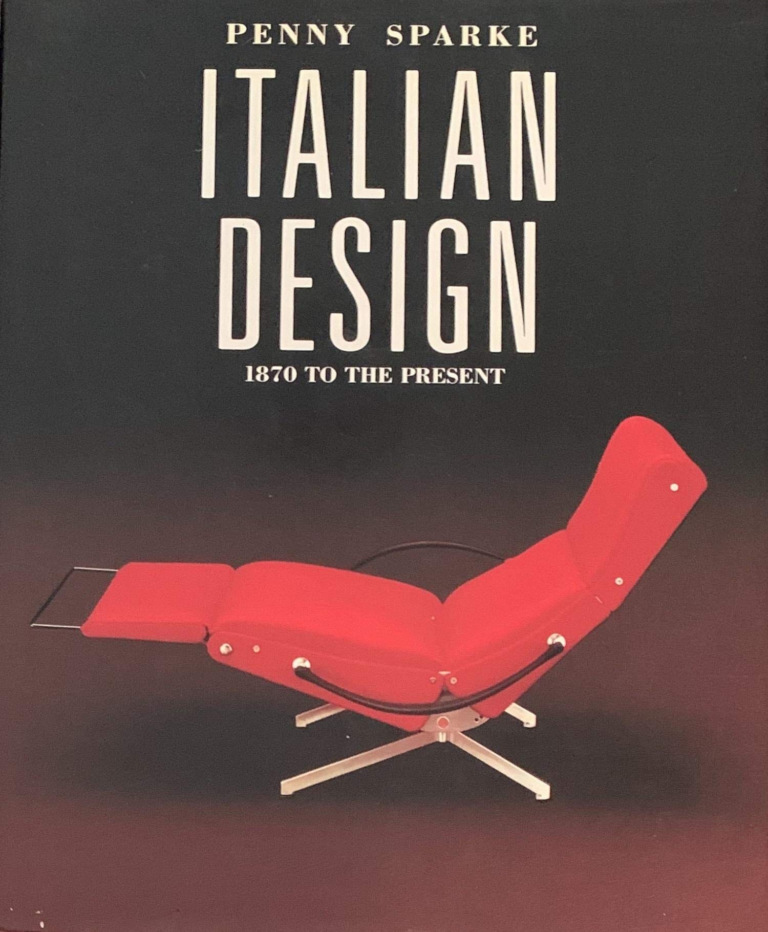 Cover of Italian Design 1870 to the Present by Penny Sparke